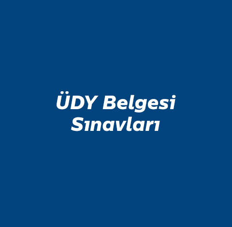 ÜDY Belgesi Sınavları